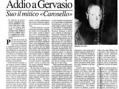 Raffaele Gervasio continu� a scrivere opere di musica da camera e orchestrale sino alla sua morte, avvenuta nel luglio del 1994